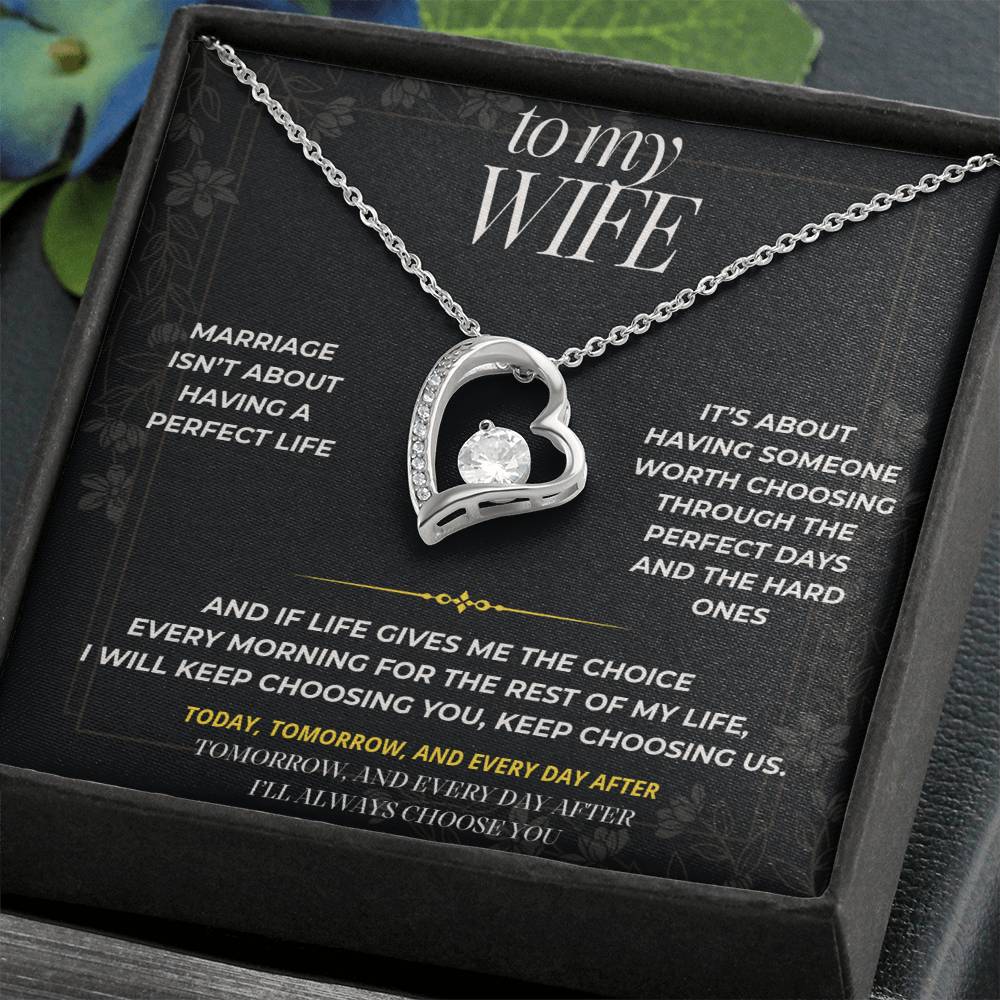 S91 - I’ll Keep Choosing Us – Forever Love Necklace From Husband