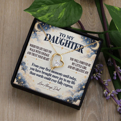 C352 - Wherever Life Takes You May You Always Feel Dad’s Love Guiding Your Heart - Forever Love Necklace