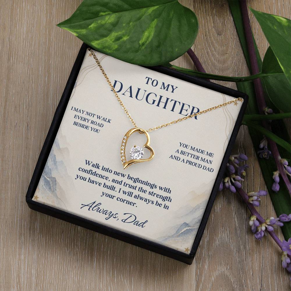 C74 - I May Not Walk Every Road Beside You But My Love Will Travel Every Mile With You - Forever Love Necklace