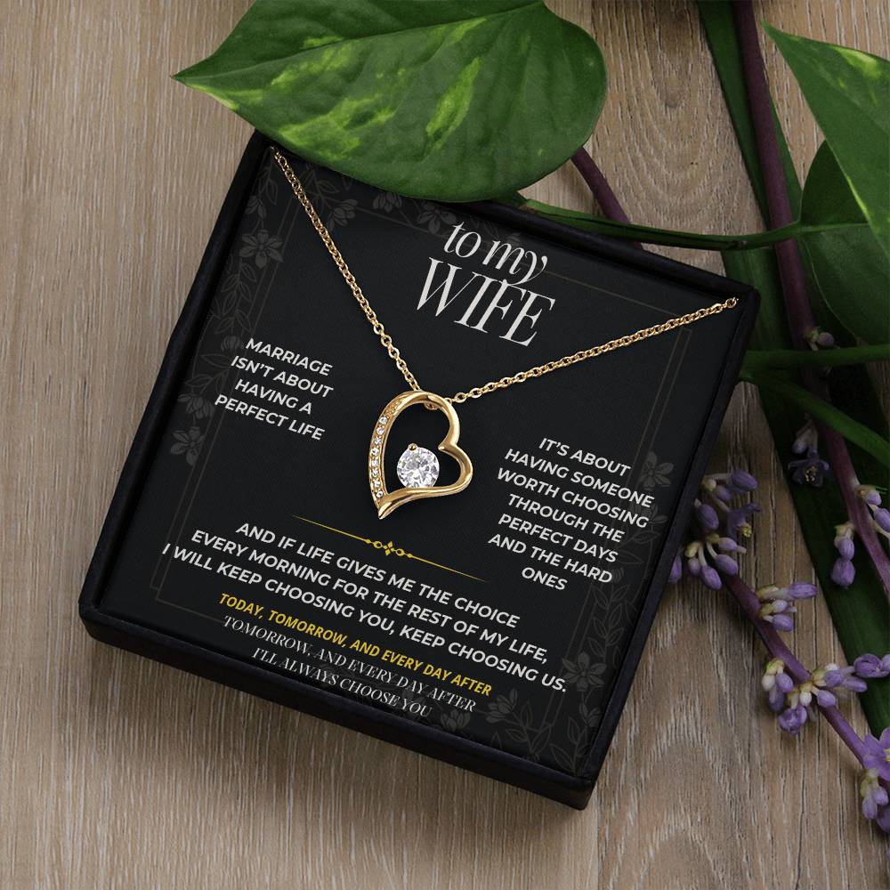 S91 - I’ll Keep Choosing Us – Forever Love Necklace From Husband