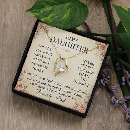 C254 - You Will Forever Be My Little Girl And One Of The Greatest Blessings Of My Life - Forever Love Necklace