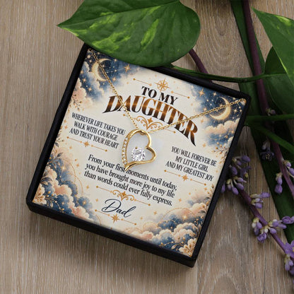 C452 - Wherever Life Takes You May You Always Feel Dad’s Love Guiding Your Heart - Forever Love Necklace