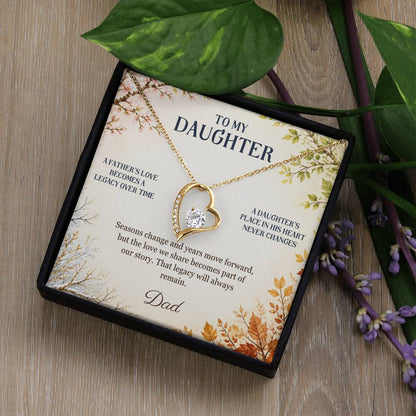 C44 - The Love Between A Father And Daughter Becomes A Legacy That Lives Beyond Every Season - Forever Love Necklace