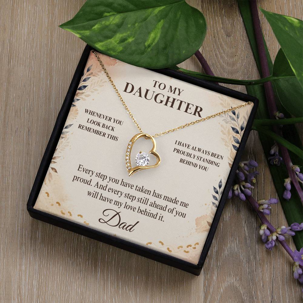 C30 - Whenever You Look Back Know There Has Always Been A Dad Proudly Standing Behind You - Forever Love Necklace