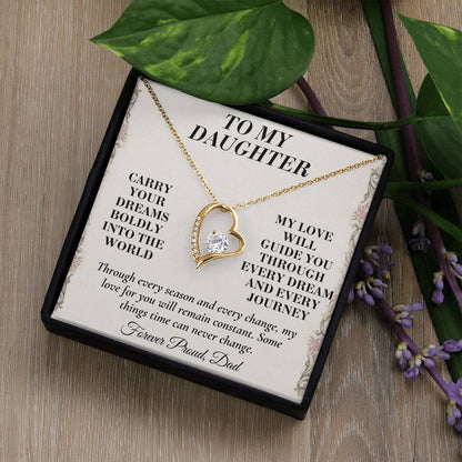 C143 - Wherever Tomorrow Leads You Remember You Have Already Made Your Dad Incredibly Proud - Forever Love Necklace