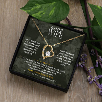 S76 - I’d Choose You Again And Again – Forever Love Necklace From Husband