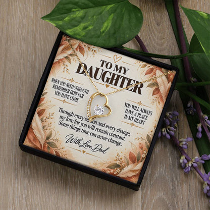 C233 - The World Is Brighter Because You Are In It And My Life Is Better Because You Are My Daughter - Forever Love Necklace