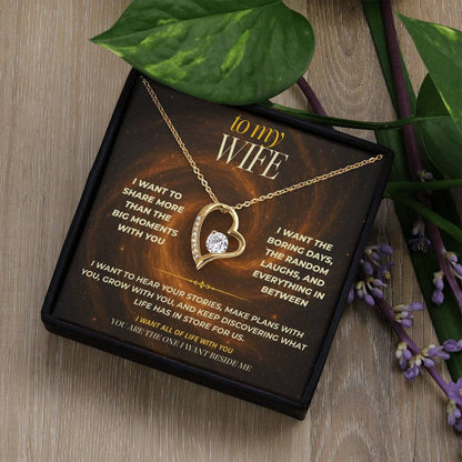S140 - You Are The One I Want To Share Life With – Forever Love Necklace From Husband
