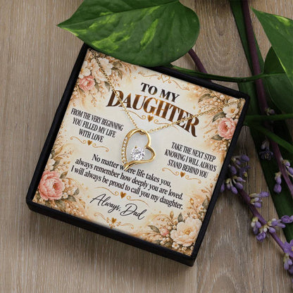 C306 - From The Very Beginning You Filled My Life With Love Pride And Joy - Forever Love Necklace