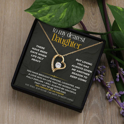 S229 - You Are My Reason To Keep Going – Forever Love Necklace From Dad