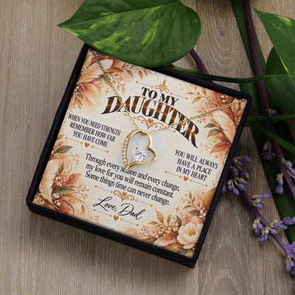 C483 - The World Is Brighter Because You Are In It And My Life Is Better Because You Are My Daughter - Forever Love Necklace
