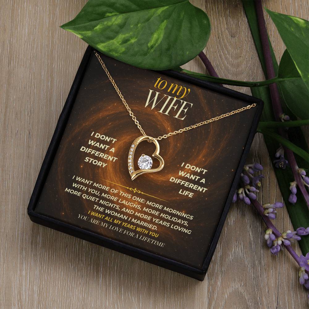 S148 - You Are The Love I Want For The Rest Of My Life – Forever Love Necklace From Husband