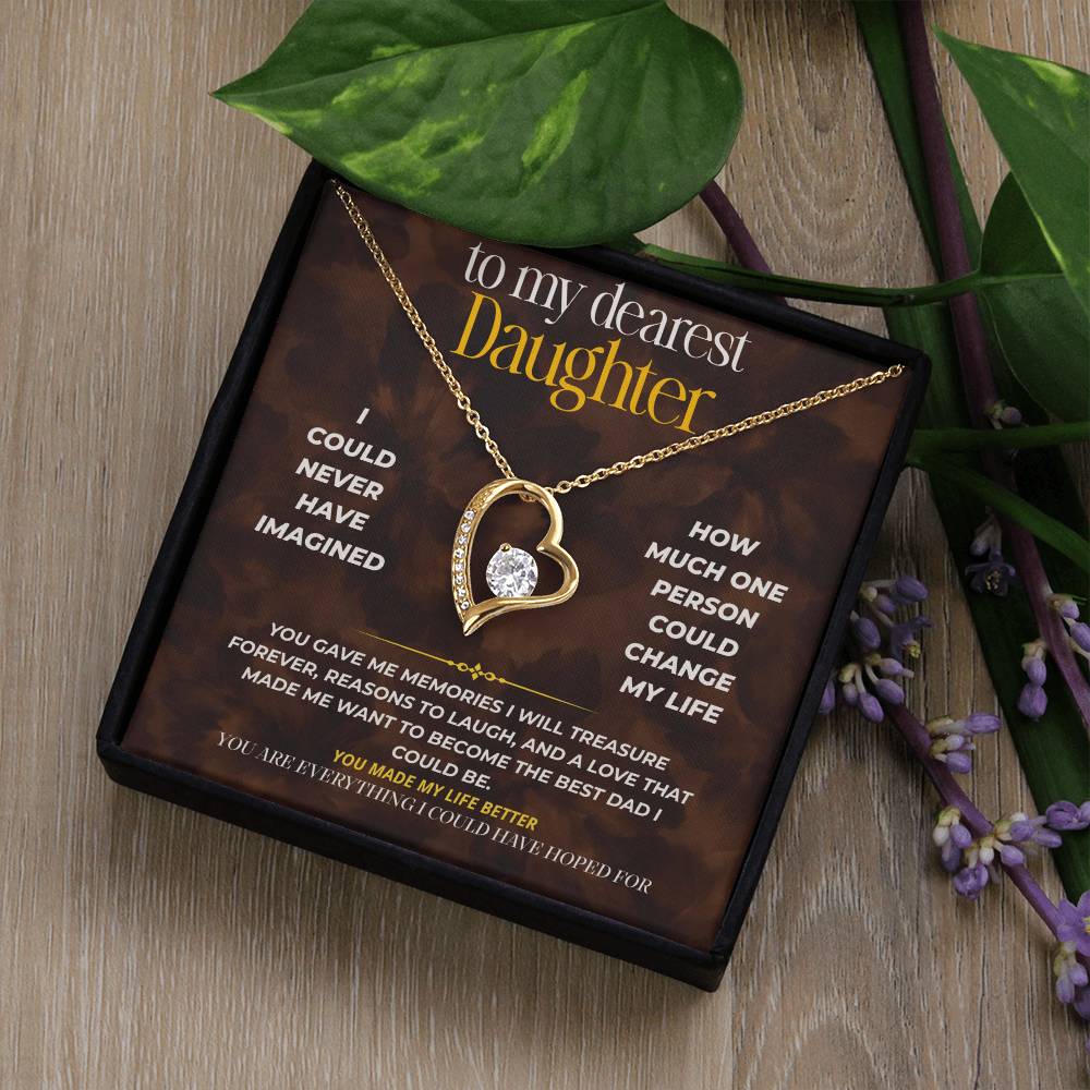 S253 - You Are The Daughter I Always Dreamed Of – Forever Love Necklace From Dad