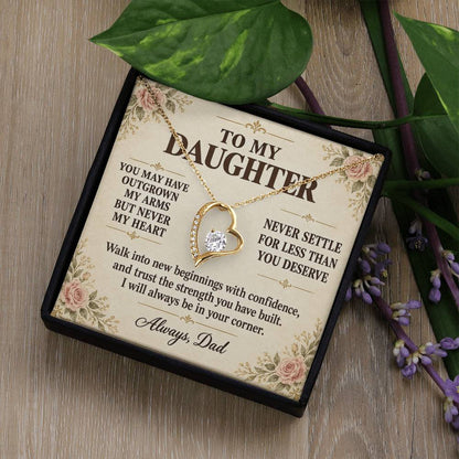 C154 - You Will Forever Be My Little Girl And One Of The Greatest Blessings Of My Life - Forever Love Necklace