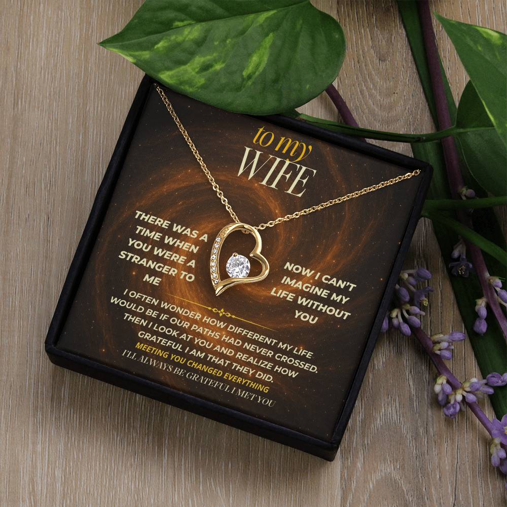 S149 - I’ll Always Be Grateful I Met You – Forever Love Necklace From Husband