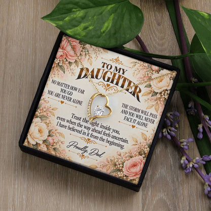 C430 - Whenever You Look Back Know There Has Always Been A Dad Proudly Standing Behind You - Forever Love Necklace