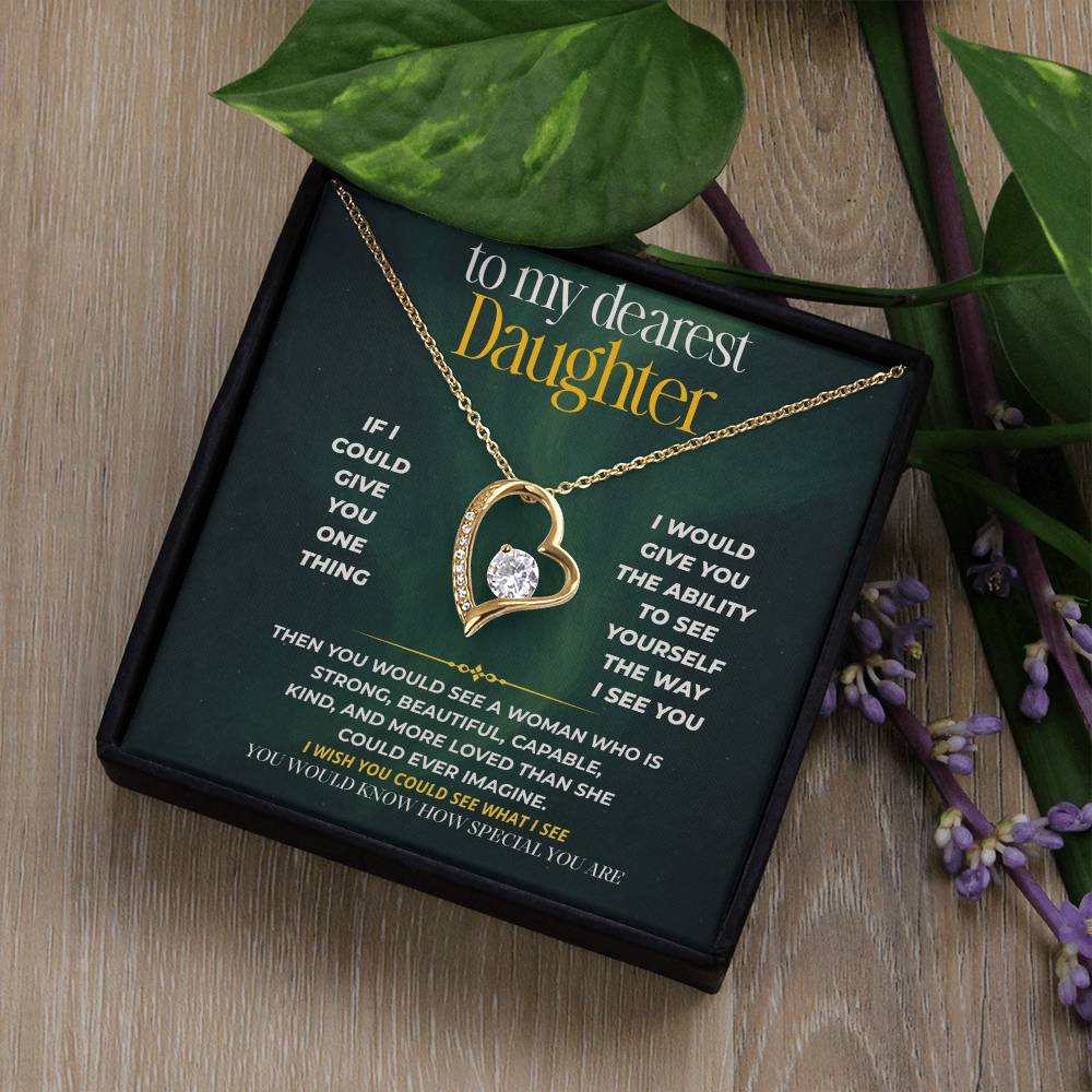 S249 - If I Could Give You One Thing – Forever Love Necklace From Dad