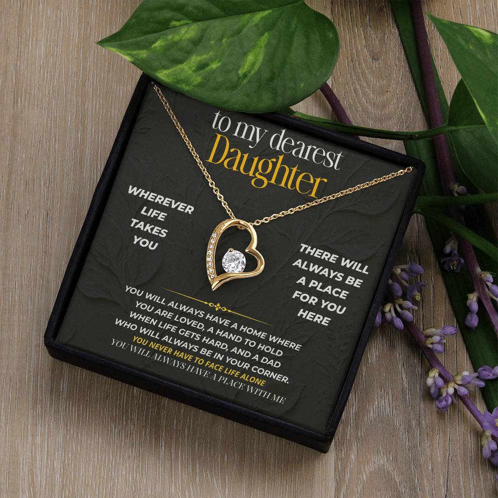 S203 - You Will Always Have A Place With Me – Forever Love Necklace From Dad