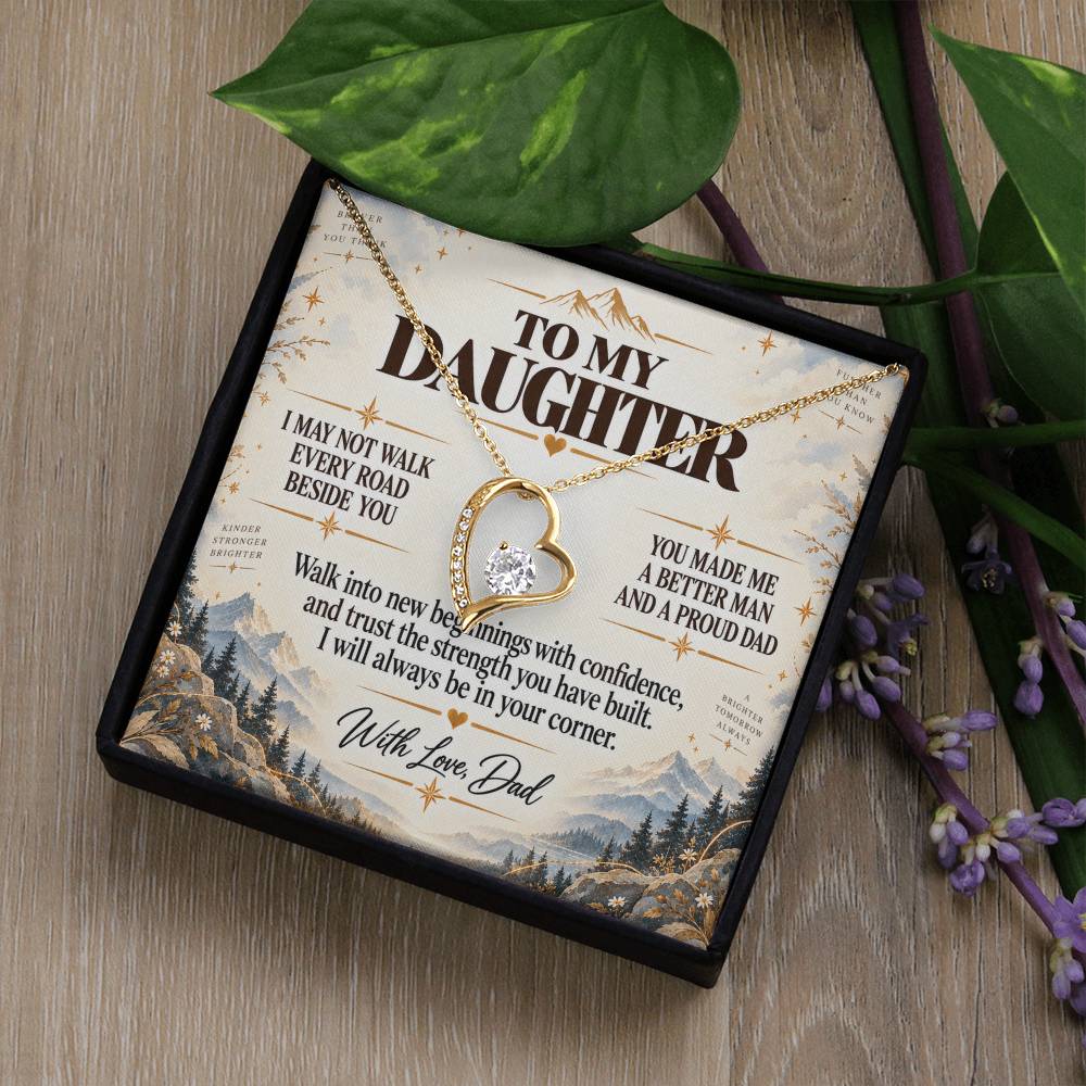 C249 - The Greatest Gift Life Gave Me Was The Chance To Love You As Your Dad - Forever Love Necklace