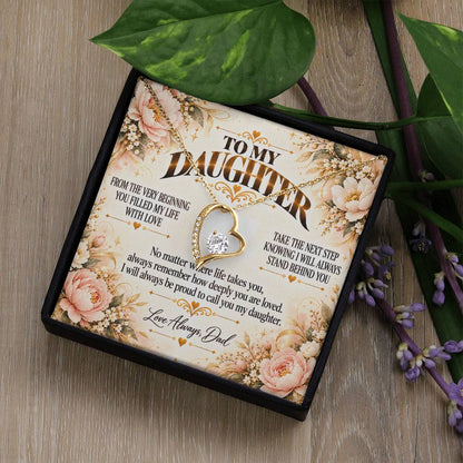 C456 - From The Very Beginning You Filled My Life With Love Pride And Joy - Forever Love Necklace