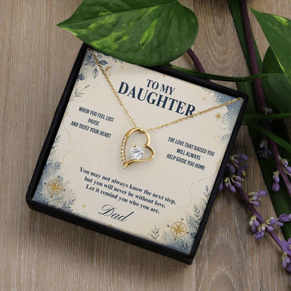C34 - When You Feel Lost Remember The Love That Raised You Will Always Help Guide You Home - Forever Love Necklace
