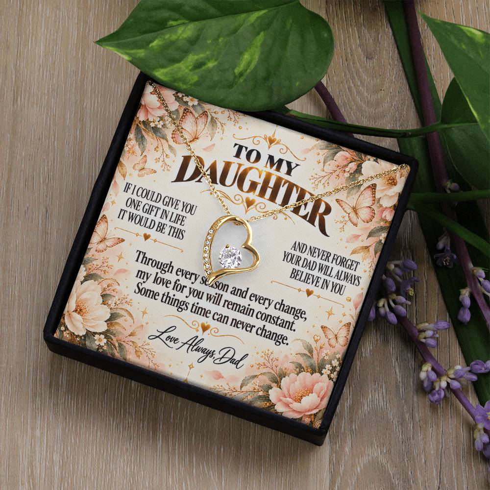 C328 - Dad’s Love Is A Promise That Time Distance And Change Can Never Break - Forever Love Necklace