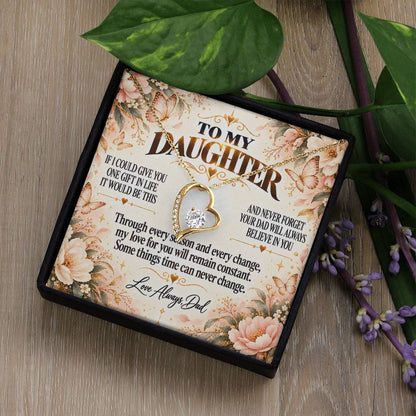 C328 - Dad’s Love Is A Promise That Time Distance And Change Can Never Break - Forever Love Necklace