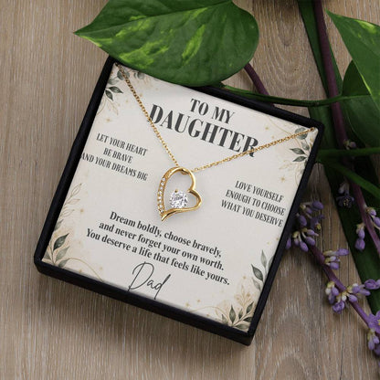 C31 - Let Your Heart Be Brave Your Dreams Be Big And Your Love For Yourself Be Strong - Forever Love Necklace