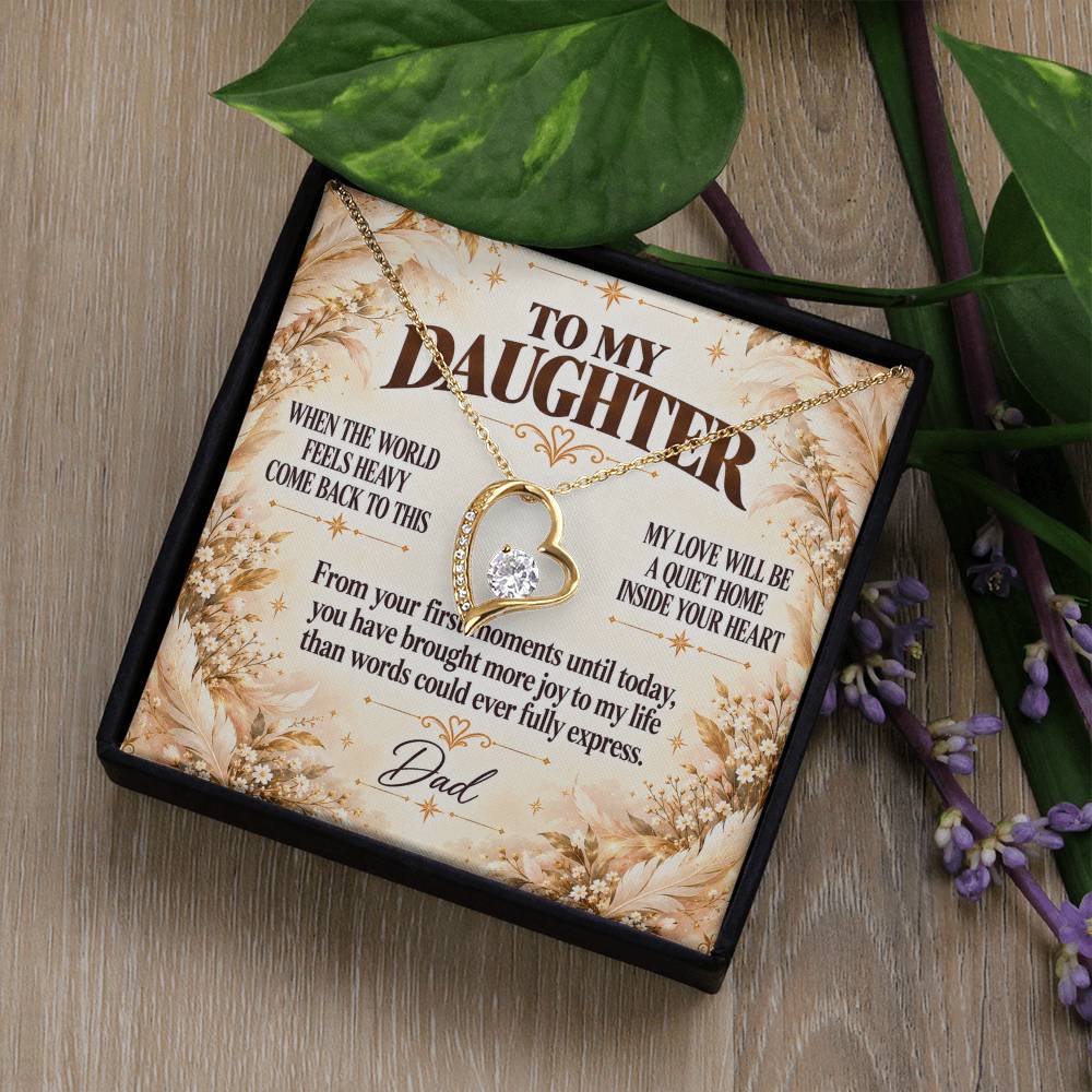 C372 - When The World Feels Heavy Remember You Will Always Have A Place In Dad’s Heart - Forever Love Necklace
