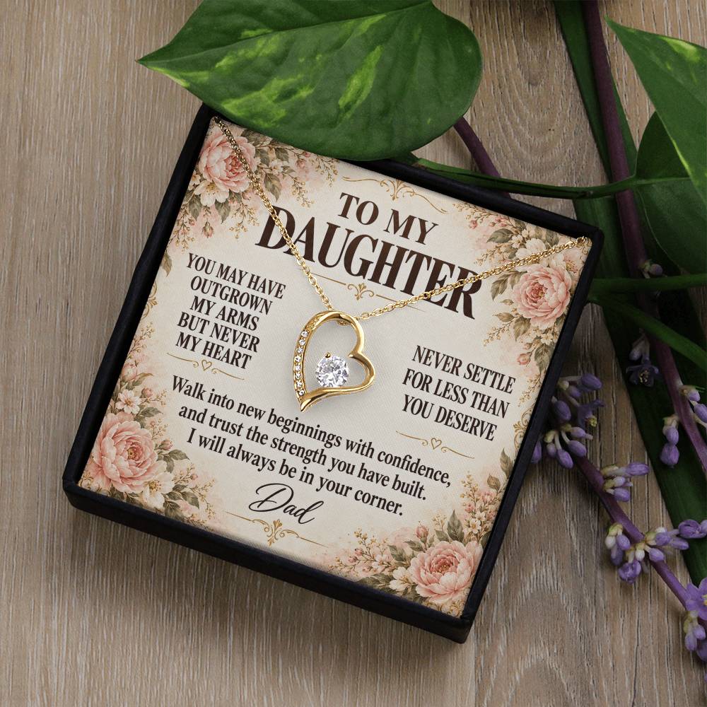 C204 - You Will Forever Be My Little Girl And One Of The Greatest Blessings Of My Life - Forever Love Necklace