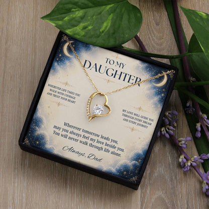 C2 - Wherever Life Takes You May You Always Feel Dad’s Love Guiding Your Heart - Forever Love Necklace