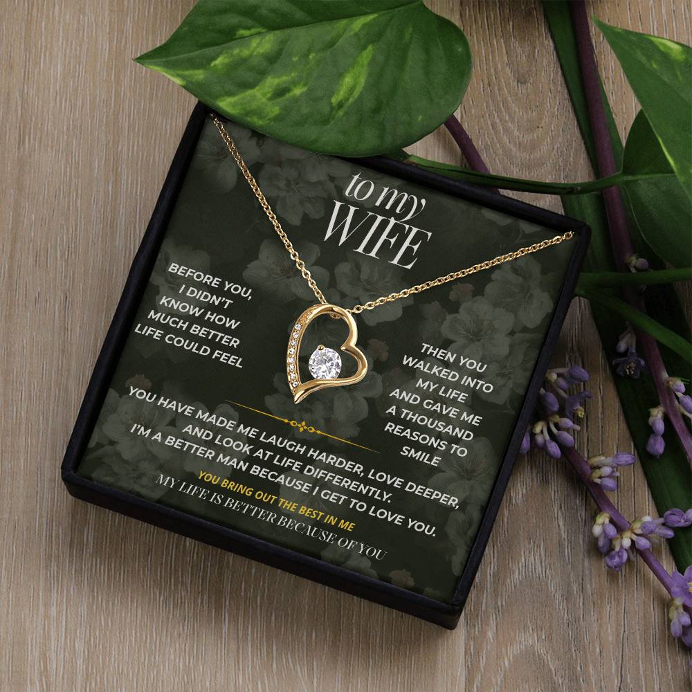 S83 - You Made My Life Better – Forever Love Necklace From Husband