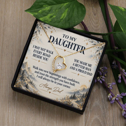 C274 - I May Not Walk Every Road Beside You But My Love Will Travel Every Mile With You - Forever Love Necklace