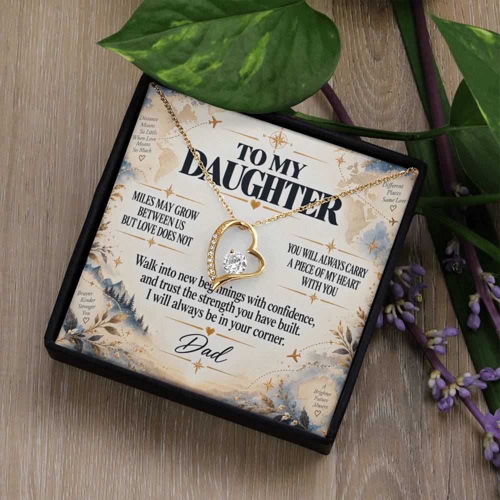 C244 - The Love Between A Father And Daughter Becomes A Legacy That Lives Beyond Every Season - Forever Love Necklace