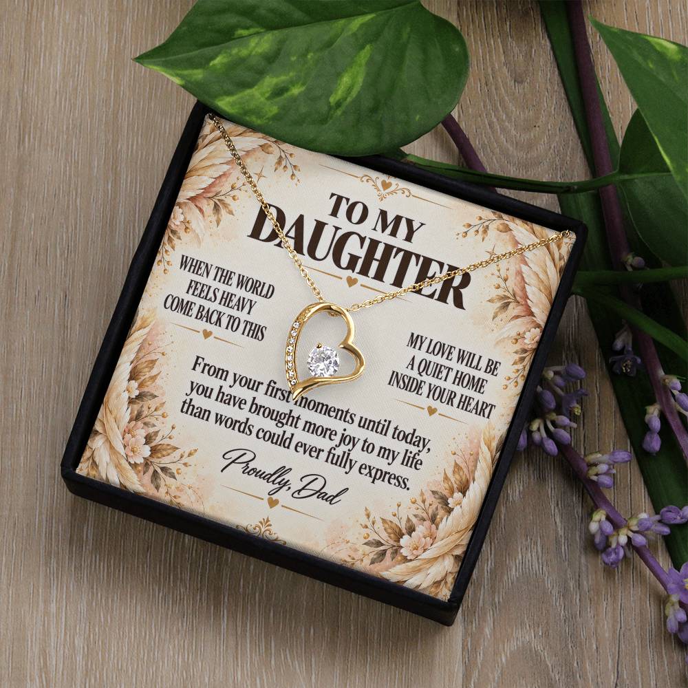 C222 - When The World Feels Heavy Remember You Will Always Have A Place In Dad’s Heart - Forever Love Necklace