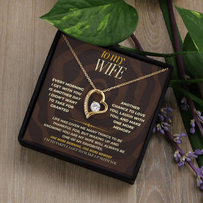 S168 - I’m Thankful For Every Morning I Wake Up With You – Forever Love Necklace From Husband