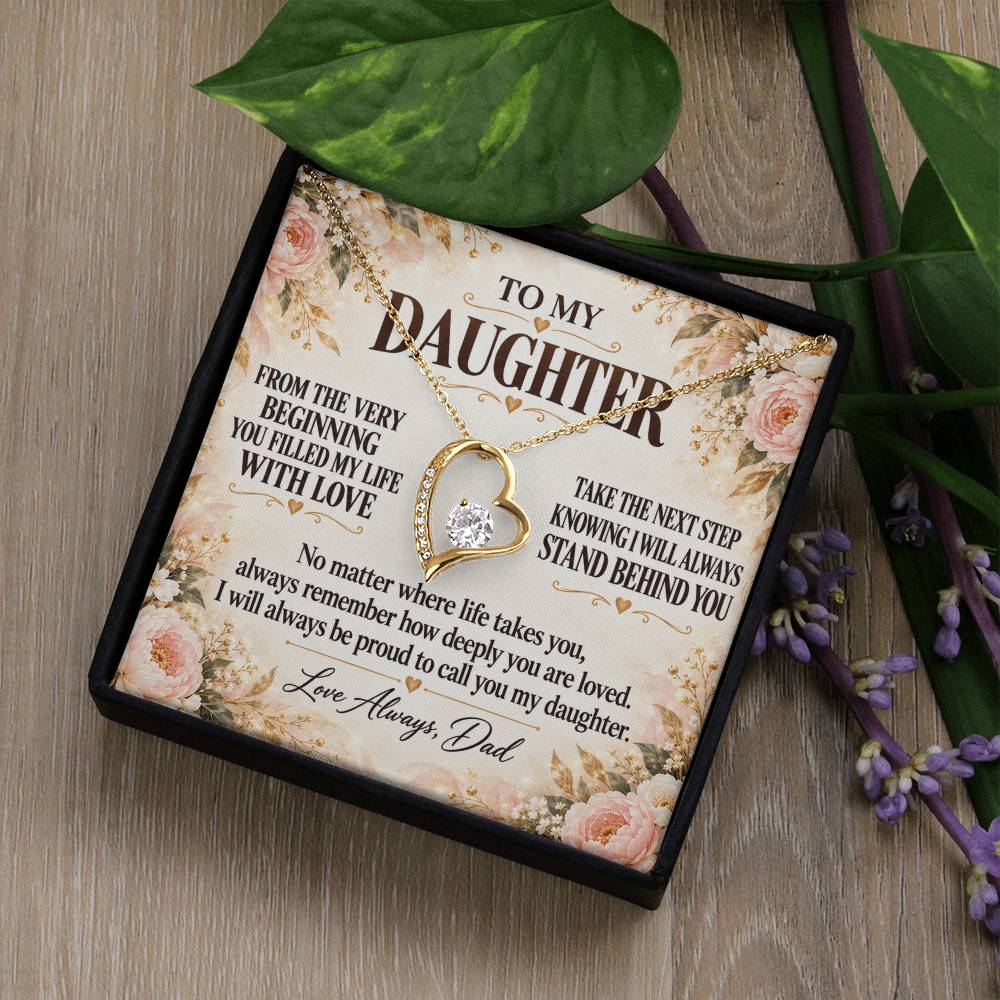 C256 - From The Very Beginning You Filled My Life With Love Pride And Joy - Forever Love Necklace