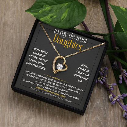 S222 - I’ll Love You Through Every Change – Forever Love Necklace From Dad