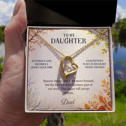 C44 - The Love Between A Father And Daughter Becomes A Legacy That Lives Beyond Every Season - Forever Love Necklace