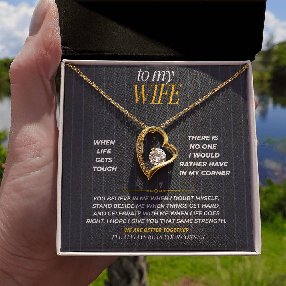 S187 - You Are The Person I Want In My Corner – Forever Love Necklace From Husband