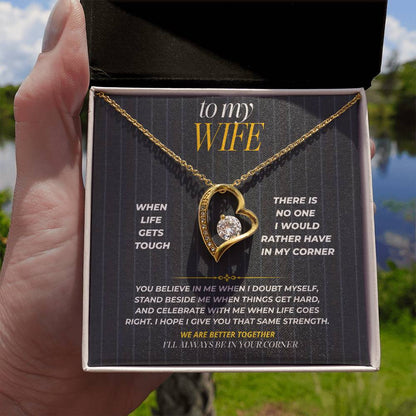 S187 - You Are The Person I Want In My Corner – Forever Love Necklace From Husband
