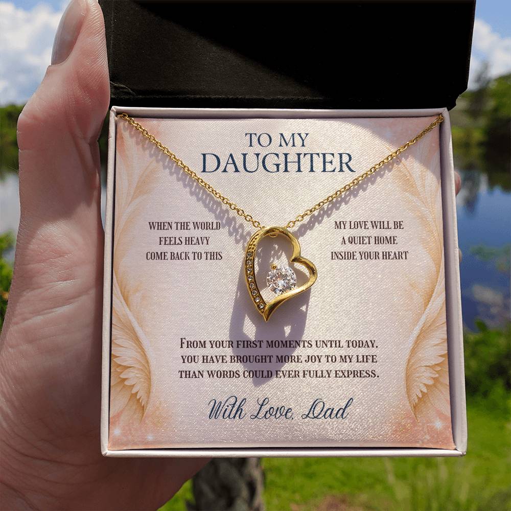 C97 - May You Never Outgrow The Truth That You Are Deeply Loved Completely Valued And Forever My Daughter - Forever Love Necklace