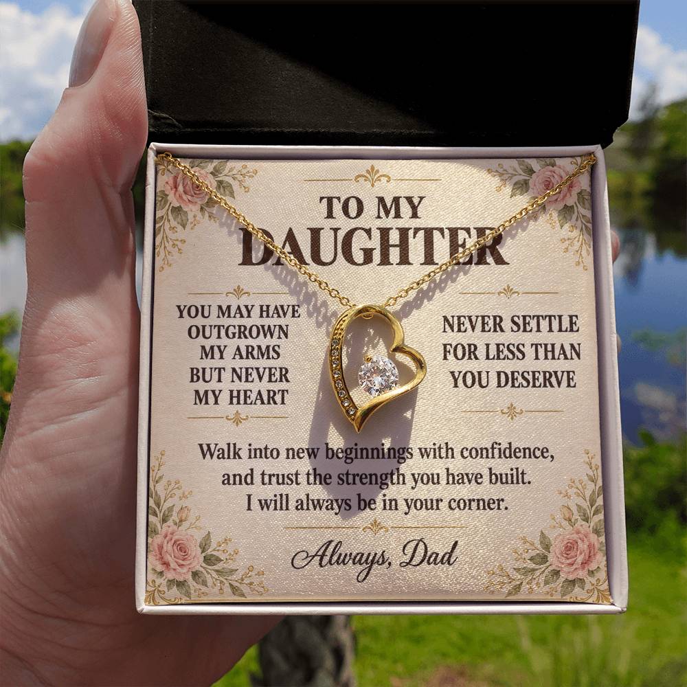 C154 - You Will Forever Be My Little Girl And One Of The Greatest Blessings Of My Life - Forever Love Necklace