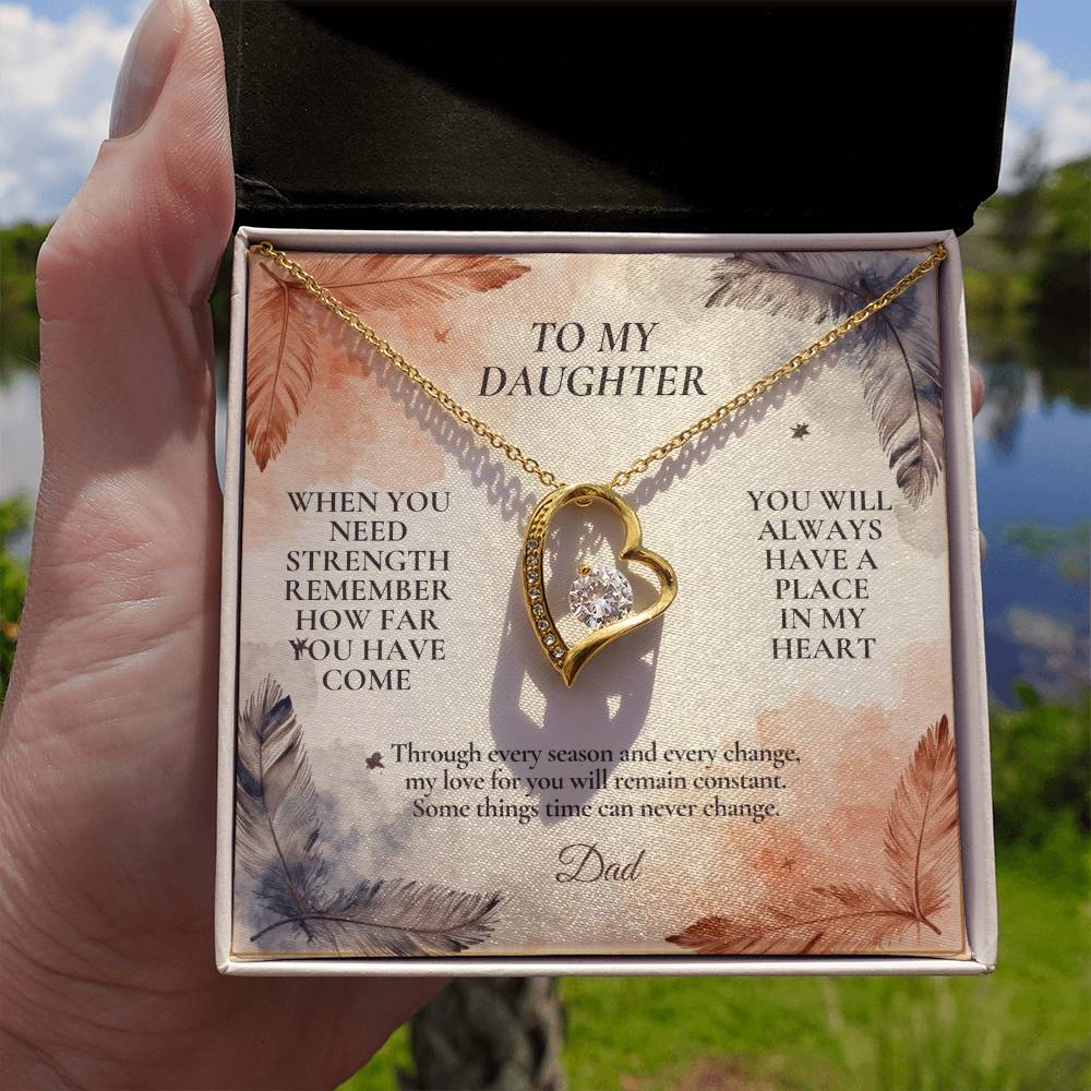 C108 - When You Need Strength Remember You Come From A Love That Never Gives Up On You - Forever Love Necklace