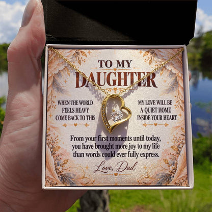 C347 - May You Never Outgrow The Truth That You Are Deeply Loved Completely Valued And Forever My Daughter - Forever Love Necklace