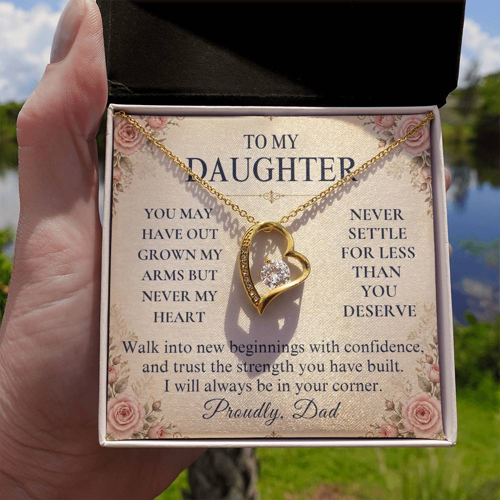 C254 - You Will Forever Be My Little Girl And One Of The Greatest Blessings Of My Life - Forever Love Necklace