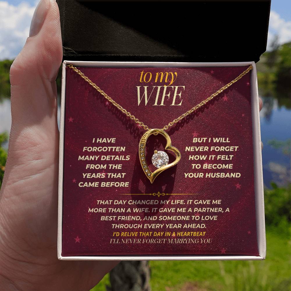 S173 - I’ll Never Forget The Day You Became My Wife – Forever Love Necklace From Husband
