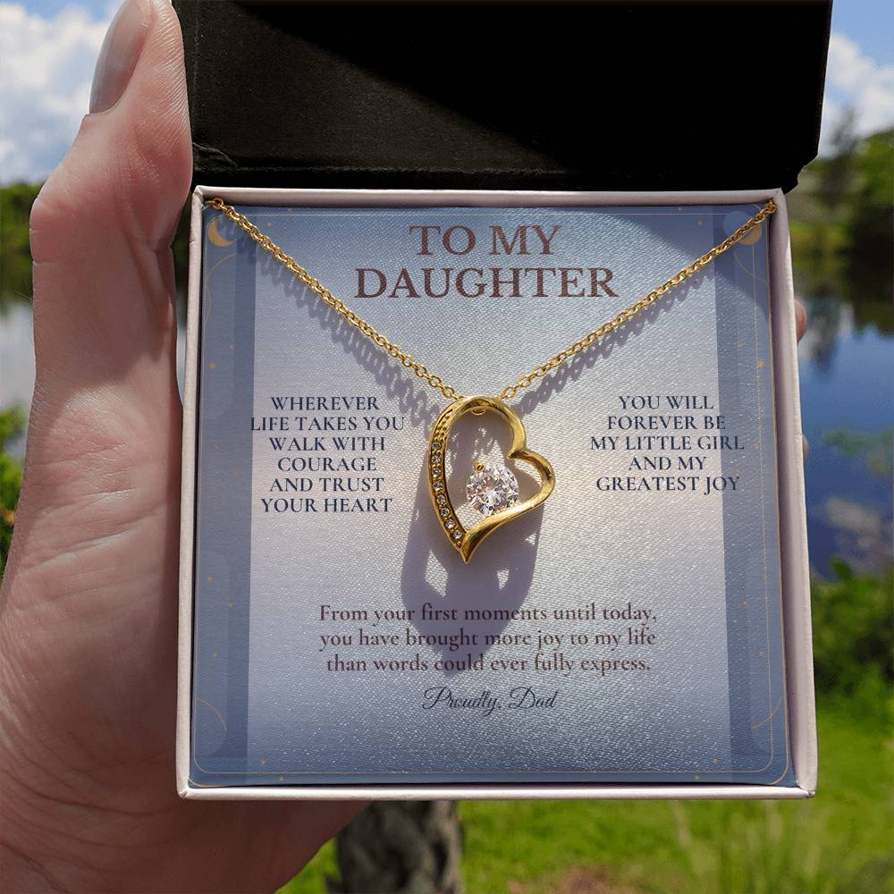 C102 - Wherever Life Takes You May You Always Feel Dad’s Love Guiding Your Heart - Forever Love Necklace