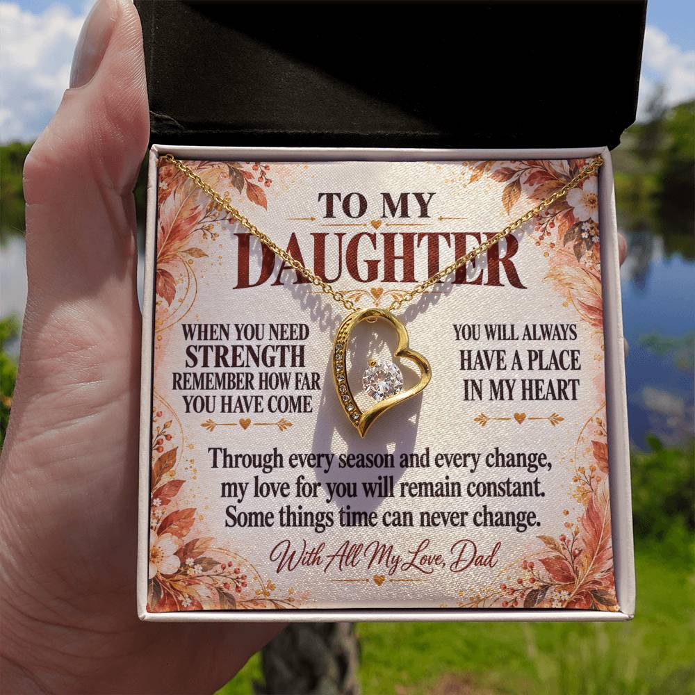 C333 - The World Is Brighter Because You Are In It And My Life Is Better Because You Are My Daughter - Forever Love Necklace