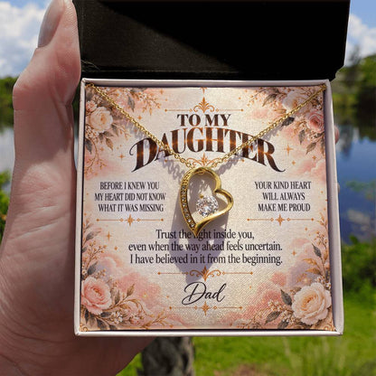 C500 - Wherever The Years Take Us You Will Always Be My Daughter My Pride And A Piece Of My Heart - Forever Love Necklace